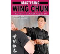 Samuel Kwok Tony Massengill Kwok, Samuel Mastering Wing Chun Kung Fu (Tascabile)