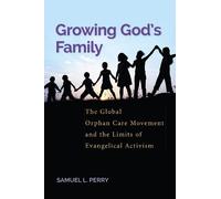 Samuel L. Perry Growing God's Family (Copertina rigida)