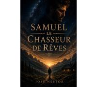 Samuel le Chasseur de rêves