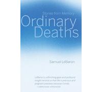 Samuel LeBaron Ordinary Deaths (Tascabile)