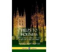 Samuel Logan Brengle Helps to Holiness (Tascabile)