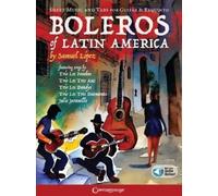 Boleros of Latin America: Sheet Music and Tabs for Gutiar & Requinto - Includes Online Audio Access