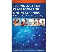Samuel M. Kwon Daniel R. Tomal Aram Technology for Classroom and On (Tascabile)