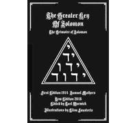 Samuel MacGregor Mathers The Greater Key of Solomon (Tascabile)