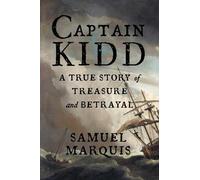 Samuel Marquis Captain Kidd (Copertina rigida) (PRESALE 03/07/2025)