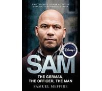 Samuel Meffire Sam: Coming soon to Disney Plus as Sam - A Saxon (Tascabile)