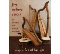 Samuel Milligan Five Medieval Dances (Tascabile) Ars Musicæ Hispaniæ