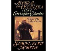 Samuel Morison Admiral Of The Ocean Sea (Tascabile)