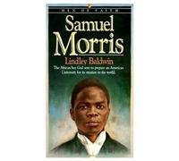 Samuel Morris: Men of Faith