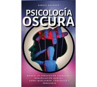 Samuel Navarro Psicología Oscura (Tascabile)