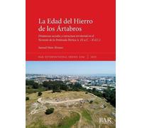 Samuel Nión-Álvarez La Edad del Hierro de los Ártabros (Tascabile) International