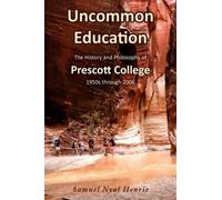 Samuel Nyal Henrie Uncommon Education (Tascabile)
