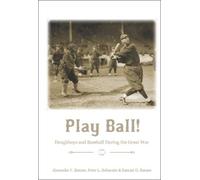 Samuel O. Barnes Peter L. Belmonte Alexander F. Ba Play Ball (Copertina rigida)