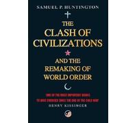 Samuel P. Huntington The Clash Of Civilizations (Tascabile)