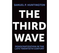 Samuel P. Huntington The Third Wave (Tascabile)