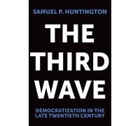 Samuel P. Huntington The Third Wave (Tascabile)
