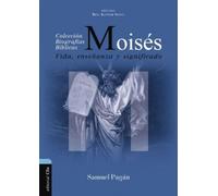 Samuel Pagán Moisés (Tascabile) Colección Biográficas Bíblicas