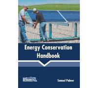 Samuel Palmer Energy Conservation Handbook (Copertina rigida)
