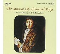 Samuel Pepys Musical Life of Samuel Pepys, The (Wistreich, Jeffrey) (CD) Album
