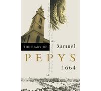 Samuel Pepys The Diary of Samuel Pepys (Tascabile)