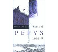 Samuel Pepys The Diary of Samuel Pepys (Tascabile)