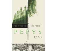 Samuel Pepys The Diary of Samuel Pepys (Tascabile)