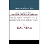Samuel Pérez Mi Comentario exegético al texto griego del Nuev (Copertina rigida)