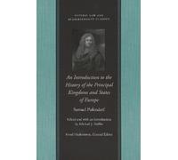 Samuel Pufendor Introduction to the History of the Principal Kingdom (Tascabile)