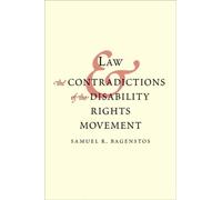 Samuel R. Bagen Law and the Contradictions of the Disability (Copertina rigida)
