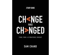 Samuel R Chand Change Has Changed - Study Guide (Tascabile)