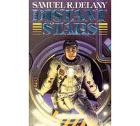 Samuel R Delany Distant Stars (Tascabile)