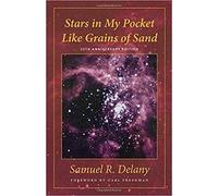 Samuel R. Delany Stars in My Pocket Like Grains of Sand (Tascabile)