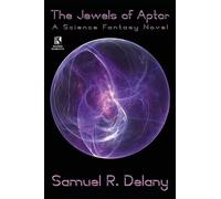 Samuel R Delany The Jewels of Aptor (Tascabile)