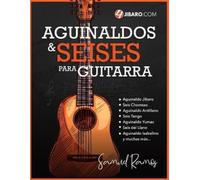 Samuel Ramos Aguinaldos y Seises para Guitarra (Tascabile)