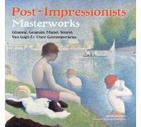 Samuel Raybone Post-Impressionists (Copertina rigida) Masterworks