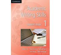 Samuel Reid Sean Wray Peter Chin Yoko Yamaz Academic Writing Skills (Tascabile)