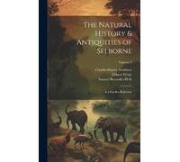 Samuel Reynolds Hole Charles Davies The Natural History & A (Copertina rigida)