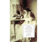 Samuel Richardson Clarissa - An Abridged Edition (Tascabile) Broadview Editions
