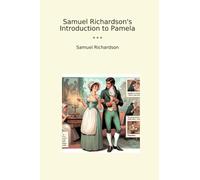 Samuel Richardson's Introduction to Pamela