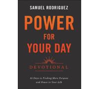 Samuel Rodrigue Power for Your Day Devotional - 45 Days to Fi (Copertina rigida)