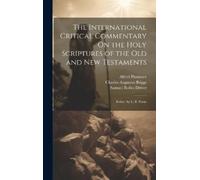 Samuel Rolles D The International Critical Commentary On the (Copertina rigida)