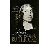 Samuel Rutherford Andrew A. Bona Letters of Samuel Rutherfor (Copertina rigida)