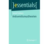 Samuel Salzborn Antisemitismustheorien (Tascabile) essentials