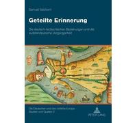Samuel Salzborn Geteilte Erinnerung (Tascabile)