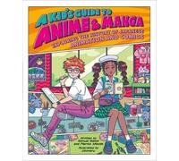 Samuel Sattin Patrick Macias A Kid's Guide to Anime & Manga (Tascabile)