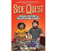 Side Quest: A Visual History of Roleplaying Games