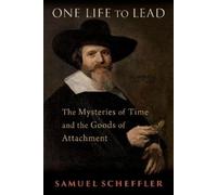Samuel Scheffler One Life to Lead (Copertina rigida)