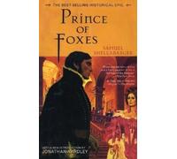 Samuel Shellabarger Prince of Foxes (Tascabile)