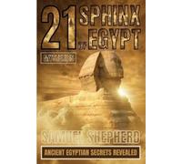 Samuel Shepherd 21 Sphinx of Egypt Mysteries (Tascabile)