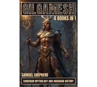 Samuel Shepherd Gilgamesh (Tascabile)